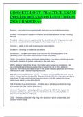 COSMETOLOGY PRACTICE EXAM Questions and Answers Latest Updates 2024 GRADED A&plus;