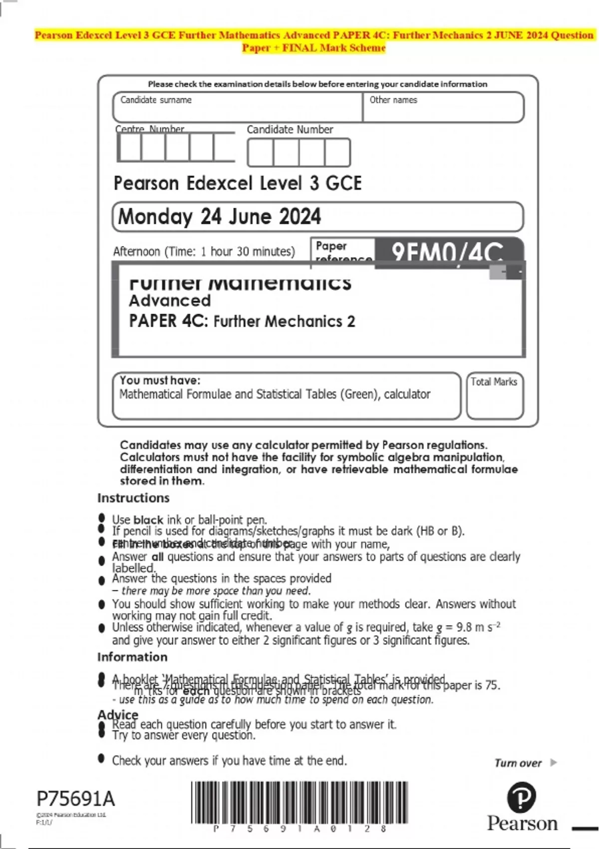 Pearson Edexcel Level 3 GCE Further Mathematics Advanced PAPER 4C ...