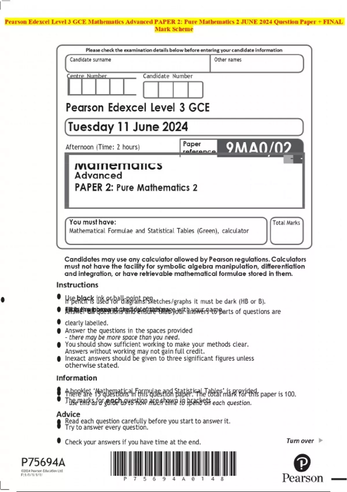 Pearson Edexcel Level 3 GCE Mathematics Advanced PAPER 2: Pure ...