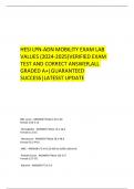   HESI LPN-ADN MOBILITY EXAM LAB VALUES &lpar;2024-2025&rpar;VERIFIED EXAM TEST AND CORRECT ANSWER&comma;ALL GRADED A&plus;&vert;GUARANTEED SUCCESS&vert;LATESST UPDATE