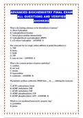 ADVANCED BIOCHEMISTRY FINAL EXAM ALL QUESTIONS AND VERIFIED ANSWERS