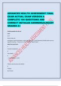 ADVANCED HEALTH ASSESSMENT FINAL EXAM ACTUAL EXAM VERSION A COMPLETE 100 QUESTIONS AND CORRECT DETAILED ANSWERS&vert;ALREADY GRADED A&plus;