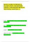 BATES&rsquo; GUIDE TO PHYSICAL  EXAMINATION AND HISTORY  TAKING 13TH EDITION BICKLEY  TEST BANK CHAPTER 1- 5