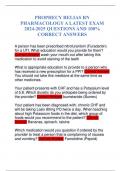 PROPHECY RELIAS RN PHARMACOLOGY A LATEST EXAM 2024-2025 QUESTIONS AND 100&percnt; CORRECT ANSWERS