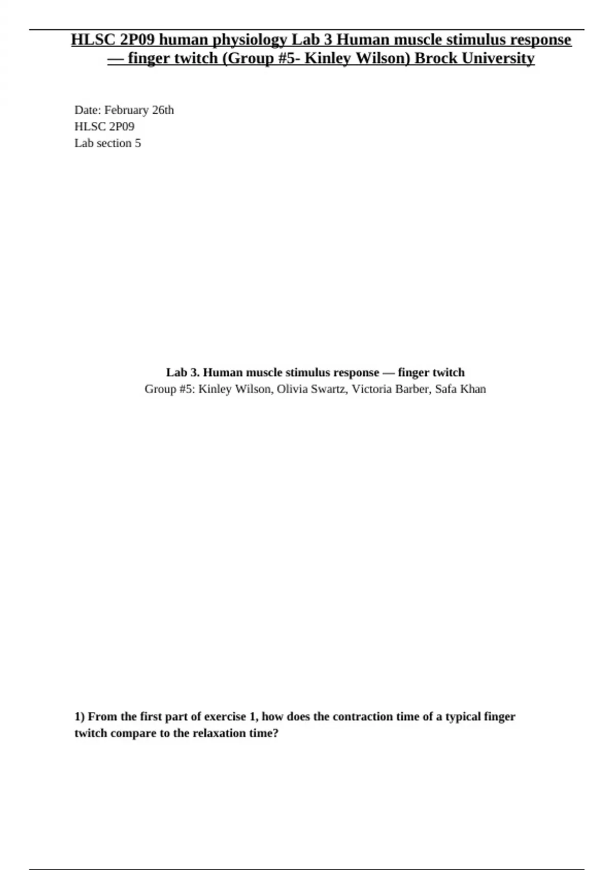 HLSC 2P09 human physiology Lab 3 Human muscle stimulus response ...