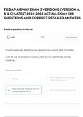 FISDAP AIRWAY EXAM 3 VERSIONS &lpar;VERSION A&comma; B & C&rpar; LATEST 2024-2025 ACTUAL EXAM 300 QUESTIONS AND CORRECT DETAILED ANSWERS 