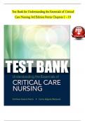 TEST BANK For Understanding the Essentials of Critical Care Nursing&comma; 3rd Edition by Perrin&comma; Verified Chapters 1 - 19&comma;Passing Score Guaranteed 100&percnt;