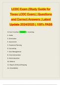 LCDC Exam &lpar;Study Guide for Texas LCDC Exam&rpar; &vert; Questions and Correct Answers &vert; Latest Update 2024&sol;2025 &vert; 100&percnt; PASS