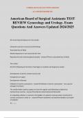 American Board of Surgical Assistants TEST REVIEW Gynecology and Urology&period; Exam Questions And Answers Updated 2024&sol;2025