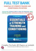 Test Bank For Essentials of Strength Training and Conditioning 4th Edition By National Strength and Conditioning Association &vert; &vert; 9781718210868 &vert; Chapter 1-24 &vert; Complete Questions And Answers A&plus;