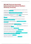 BIO 669 Fluid and electrolyte balance&sol;acid base balance Northern Kentucky University exam &lpar;Questions & Answers&rpar; Rated 100&percnt;