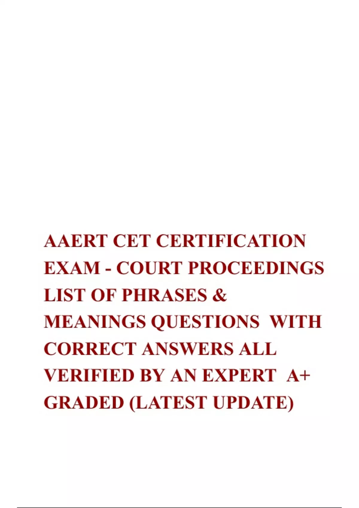 AAERT CET CERTIFICATION EXAM - COURT PROCEEDINGS LIST OF PHRASES ...