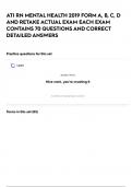 ATI RN MENTAL HEALTH 2019 FORM A&comma; B&comma; C&comma; D AND RETAKE ACTUAL EXAM EACH EXAM CONTAINS 70 QUESTIONS AND CORRECT DETAILED ANSWERS 