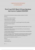 West Coast EMT Block &num;2 Exam Questions And Answers Updated 2024&sol;2025