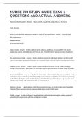 NURSE 299 STUDY GUIDE EXAM 1 QUESTIONS AND ACTUAL ANSWERS&period;
