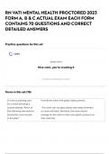 RN VATI MENTAL HEALTH PROCTORED 2023 FORM A&comma; B & C ACTUAL EXAM EACH FORM CONTAINS 70 QUESTIONS AND CORRECT DETAILED ANSWERS 