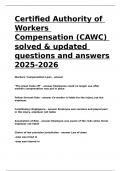 Certified Authority of Workers Compensation &lpar;CAWC&rpar; solved & updated questions and answers 2025-