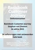 Oefenvragen Basisboek customer journey&comma; van Slooten 2e editie 2022 - belangrijkste tentamenvragen &sol; 9789001078409 &sol;