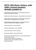 MTTC 099 Music History with 100- correct answers already graded A&plus;