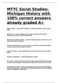 MTTC Social SMTTC Social Studies Michigan History with 100- correct answers already graded A&plus;tudies Michigan History with 100- correct answers already graded A&plus;