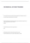 HSI MEDICAL OXYGEN TRAINING EXAM QUESTIONS AND ANSWERS