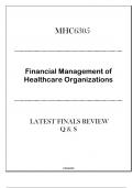 (SU) MHC6305 Financial Management of Healthcare Organizations - Latest Finals Review Q & S 2024