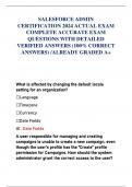 SALESFORCE ADMIN  CERTIFICATION 2024 ACTUAL EXAM  COMPLETE ACCURATE EXAM  QUESTIONS WITH DETAILED  VERIFIED ANSWERS &lpar;100&percnt; CORRECT  ANSWERS&rpar; &sol;ALREADY GRADED A&plus;