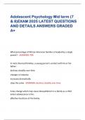 Adolescent Psychology Mid term &lpar;7 & 8&rpar;EXAM 2025 LATEST QUESTIONS AND DETAILS ANSWERS GRADED A&plus;
