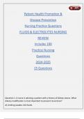 Patient Health Promotion & Disease Prevention Nursing Practice Questions FLUIDS & ELECTROLYTES NURSING REVIEW Includes 100 Practice Nursing Questions 2024-2025 25 Questions