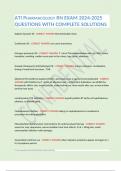 ATI PHARMACOLOGY RN EXAM 2024-2025 QUESTIONS WITH COMPLETE SOLUTIONS 