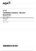 AQA GCSE COMBINED SCIENCE&colon; TRILOGY Higher Tier Physics Paper 1 and 2 JUNE 2024 QUESTION PAPERS AND MARK SCHEMES