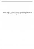 N4400 Week 2 - Learning Activity - Nursing Management of Respiratory Emergencies Summer 2024 Questions & answers &vert; Exam &lpar;elaborations&rpar;&comma;100&percnt; satisfaction guarantee &vert; Latest Update 2024&sol;2025