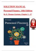Solution Manual and Answer Guide for Personal Finance&comma; 14th Edition By &lpar;E&period; Thomas Garman&comma; 2024&rpar; Verified Chapters 1 - 17&comma; Complete Newest Version