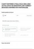 CLIENT CENTERED 2 FINAL EXAM 2024-2025 ACTUAL EXAM 60 QUESTIONS AND CORRECT DETAILED ANSWERS WITH RATIONALES&vert;
