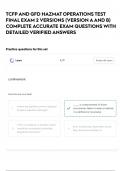 TCFP AND GFD HAZMAT OPERATIONS TEST FINAL EXAM 2 VERSIONS &lpar;VERSION A AND B&rpar; COMPLETE ACCURATE EXAM QUESTIONS WITH DETAILED VERIFIED ANSWERS 
