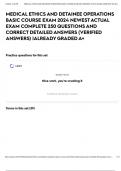 MEDICAL ETHICS AND DETAINEE OPERATIONS BASIC COURSE EXAM 2024 NEWEST ACTUAL EXAM COMPLETE 250 QUESTIONS AND CORRECT DETAILED ANSWERS &lpar;VERIFIED ANSWERS&rpar; &vert;ALREADY GRADED A&plus;