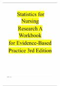 Test Bank - for Statistics for Nursing Research A Workbook for Evidence-Based Practice 3rd Edition by Susan K&period; Grove&comma; All Exercises &vert;Grade A&plus;