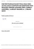 NUR 100 PHARMACOLOGY FINAL EXAM 2024 ACTUAL EXAM COMPLETE 120 QUESTIONS WITH DETAILED VERIFIED ANSWERS &lpar;100&percnt; CORRECT ANSWERS&rpar; &sol; ALREADY GRADED A&plus; &sol;&sol; BRAND NEW&excl;&excl;