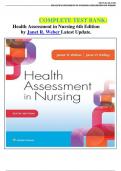 COMPLETE TEST BANK: Health Assessment in Nursing 6th Edition by Janet R. Weber Latest Update.
