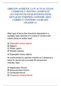 OREGON ASTHETIC LAW ACTUAL EXAM  CURRENTLY TESTING COMPLETE  ACCURATE EXAM QUESTIONS WITH  DETAILED VERIFIED ANSWERS &lpar;100&percnt;  CORRECT ANSWERS&rpar; &sol;ALREADY  GRADED A&plus;