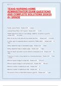 TEXAS NURSING HOME ADMINISTRATOR EXAM QUESTIONS AND COMPLETE SOLUTIONS 2024&sol;25 A&plus; GRADE