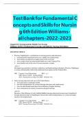 Test Bank for Fundamental Concepts and Skills for Nursing 6th Edition by Patricia A&period; Williams Chapte