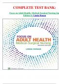 COMPLETE TEST BANK&colon;  Focus on Adult Health&colon; Medical-Surgical Nursing 2nd Edition by Linda Honan Latest Update&period; Latest Update&period;