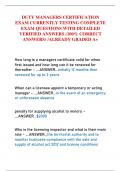 DUTY MANAGERS CERTIFICATION  EXAM CURRENTLY TESTING COMPLETE  EXAM QUESTIONS WITH DETAILED  VERIFIED ANSWERS &lpar;100&percnt; CORRECT  ANSWERS&rpar; &sol;ALREADY GRADED A&plus;