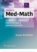 Henke&rsquo;s medmath&colon;dosage calculation&comma; preparation & administration