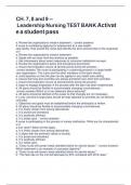 CH&period; 7&comma; 8 and 9 -- Leadership Nursing TEST BANK Activate a student pass