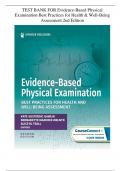 TEST BANK FOR Evidence-Based Physical Examination Best Practices for Health & Well-Being Assessment 2nd Edition &vert; LATEST UPDATE