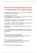 Materials CE 200 Seminar Final Exam Quiz 4 - Metals and Soils with Complete Solutions