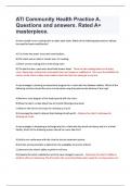 ATI Community Health Practice A Questions and Answers &lpar;100&percnt; CORRECT ANSWERS&rpar; ALREADY GRADED A&plus; &vert; 100&percnt; satisfaction guarantee with complete solutions