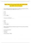 Digital Signal Processing EXAM with QUESTIONS and 100&percnt; Correct Answers